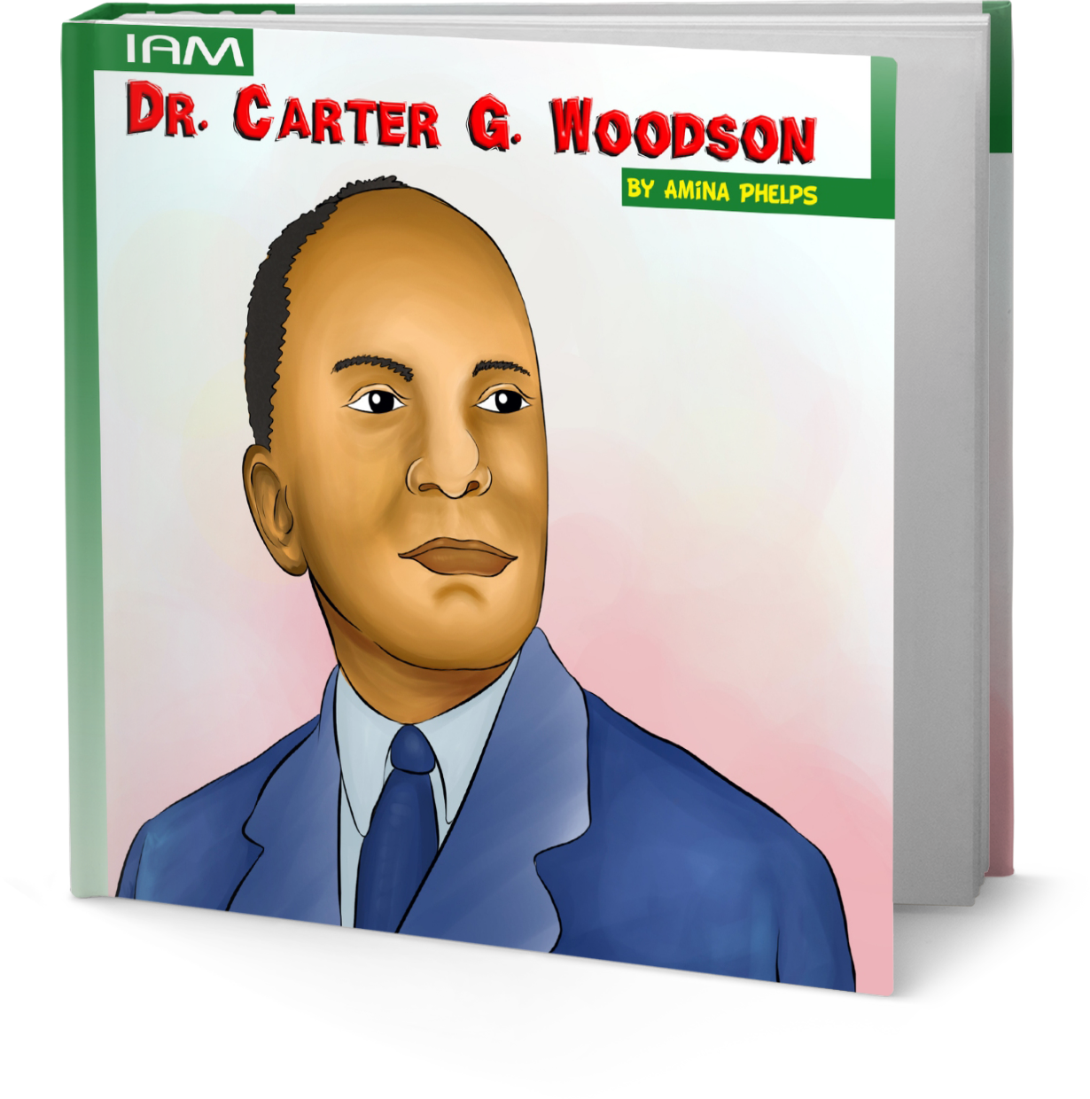 IAM Dr. Carter G. Woodson