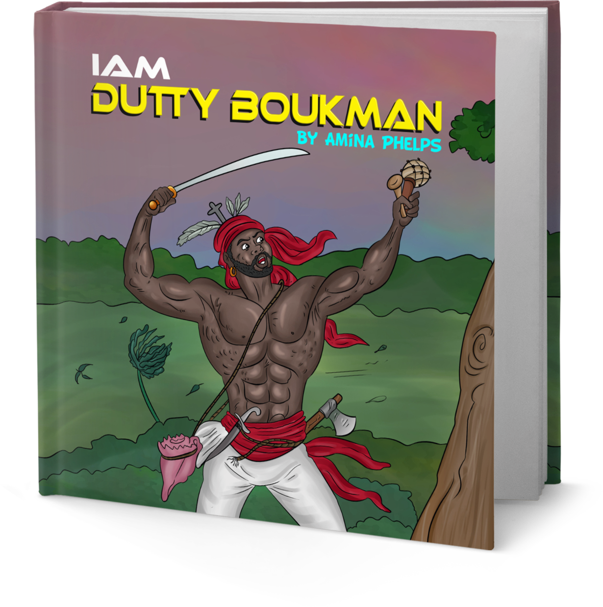 IAM Dutty Boukman (I AM The Haitian Revolution Book 2 of 5)